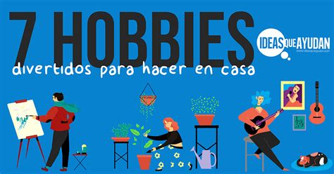 actividades para hacer en casa adultos|23 hobbies para hacer en casa y divertirte